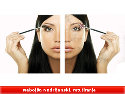 Nebojsa Nadrljanski, retusiranje