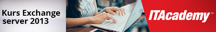 Kurs Exchange Server 2013 Kurs Exchange Server 2013