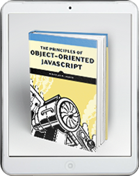 Principles of Object-Oriented JavaScript - Nicholas C. Zakas