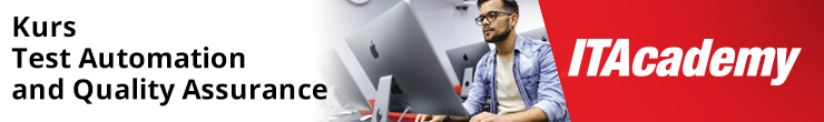 Test Automation and Quality Assurance Kurs Test Automation and Quality Assurance
